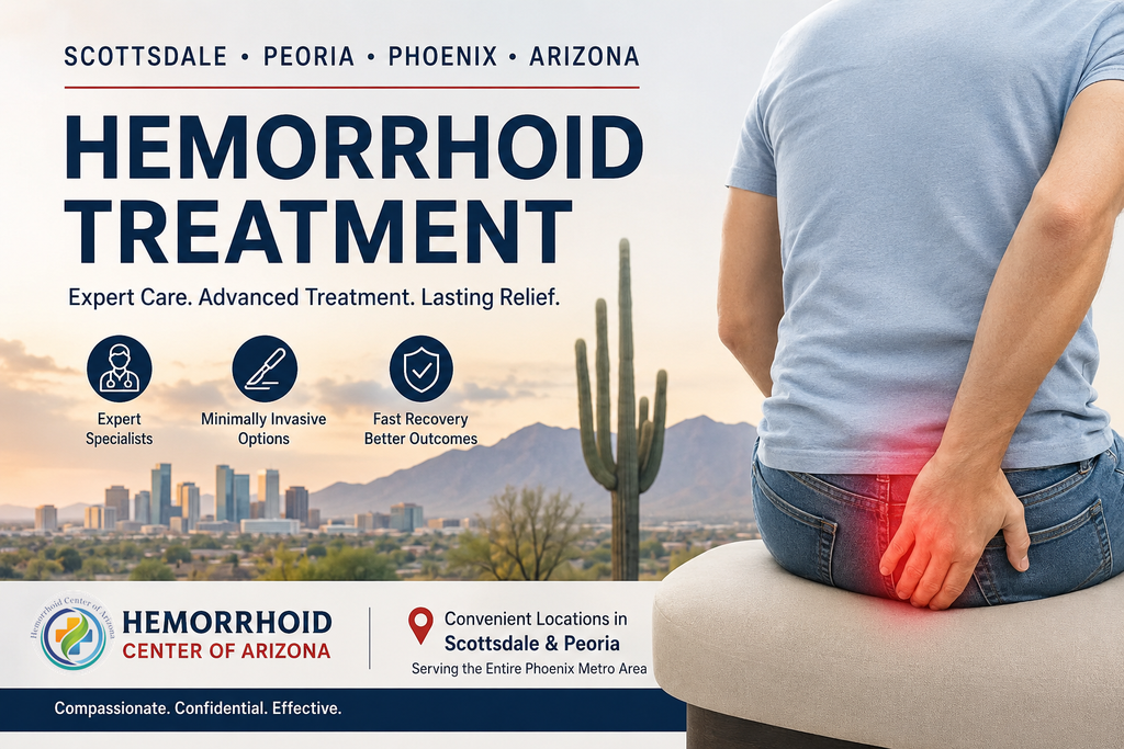 Finding the Best Hemorrhoid Treatment in Scottsdale, Peoria & Greater Phoenix, Arizona - Cover Image